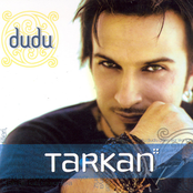 Tarkan: Dudu