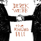 Derek Webb: The Ringing Bell