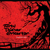 Rabble Rouser by Forty Thieves Orkestar