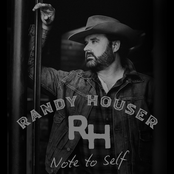 Randy Houser: Note To Self