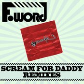 Scream For Daddy Remixes