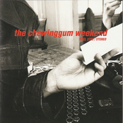 チューインガム・ウィークエンド