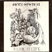 Take A Look At Life by Anti-system