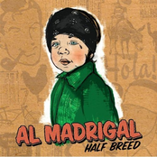 Al Madrigal: Half Breed