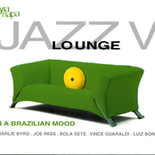 Jazz Lounge - Volume V - In A Brazilian Mood