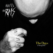 Mike V and the Rats: The Days