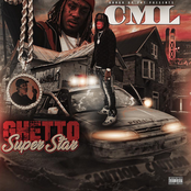 C.M.L.: Ghetto Superstar