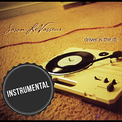 Driver Is the DJ (Instrumental)