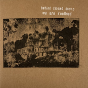 behind closed doors we are realised