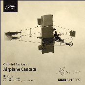 Gabriel Jackson: Airplane Cantata