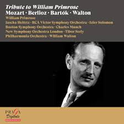 Tribute to William Primrose [Mozart, Berlioz, Bartók, Walton]