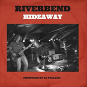 Riverbend: Hideaway