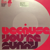 Because You're Funky