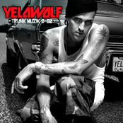 Get The Fuck Up! by Yelawolf