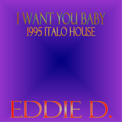 I Want You Baby (1995 Italo House)