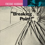 Album cover for Breaking Point, by Freddie Hubbard