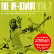 The In-Kraut 2 - Hip Shaking Grooves Made In Germany 1967-1974