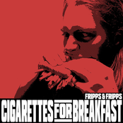 Cigarettes for Breakfast