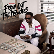 Fresh Out The Trenches