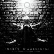 Locked in Awareness