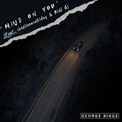 George Birge: Mind On You (feat. charlieonnafriday & Kidd G)