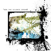 Now The Silence Speaks