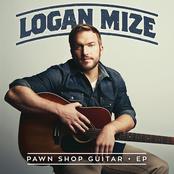 Logan Mize: Pawn Shop Guitar - EP