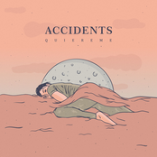 Accidents: Quiereme