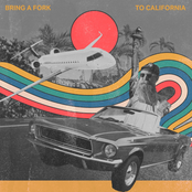 Bring a Fork to California