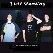 3 left standing