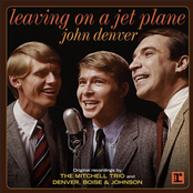 Leaving On a Jet Plane: John Denver