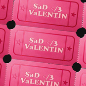 SaD </3 VaLENTIN
