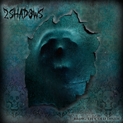 2 Shadows: Bring the Cold Inside