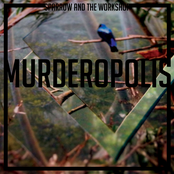 Murderopolis by Sparrow And The Workshop