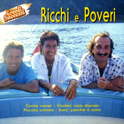 Ricchi E Poveri: Ricchi E Poveri - Grandi Successi