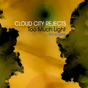 Too Much Light (the singles)