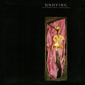 Undying (An International Compilation)