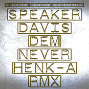 Dem Never (Henk-A RMX)