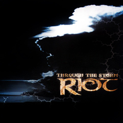Through The Storm by Riot