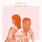 Jonny P: Stand By