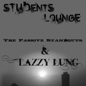 Lazzy Lung: Live at the Student Lounge