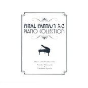 Final Fantasy X-2 Piano Collection