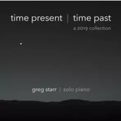 Time Present and Time Past