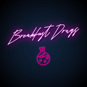 Breakfast Drugs