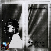 The Sadistic and Dada Tape