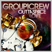 Outta Space Love by Group 1 Crew