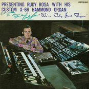 Presenting Rudy Rosa