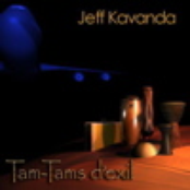 Jeff Kavanda: Tam-Tams D'exil