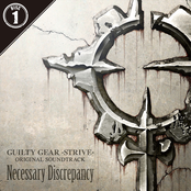 Guilty Gear -Strive- Original Soundtrack Necessary Discrepancy (1)
