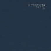 War (The Lost Recordings) [5 Years Later]
